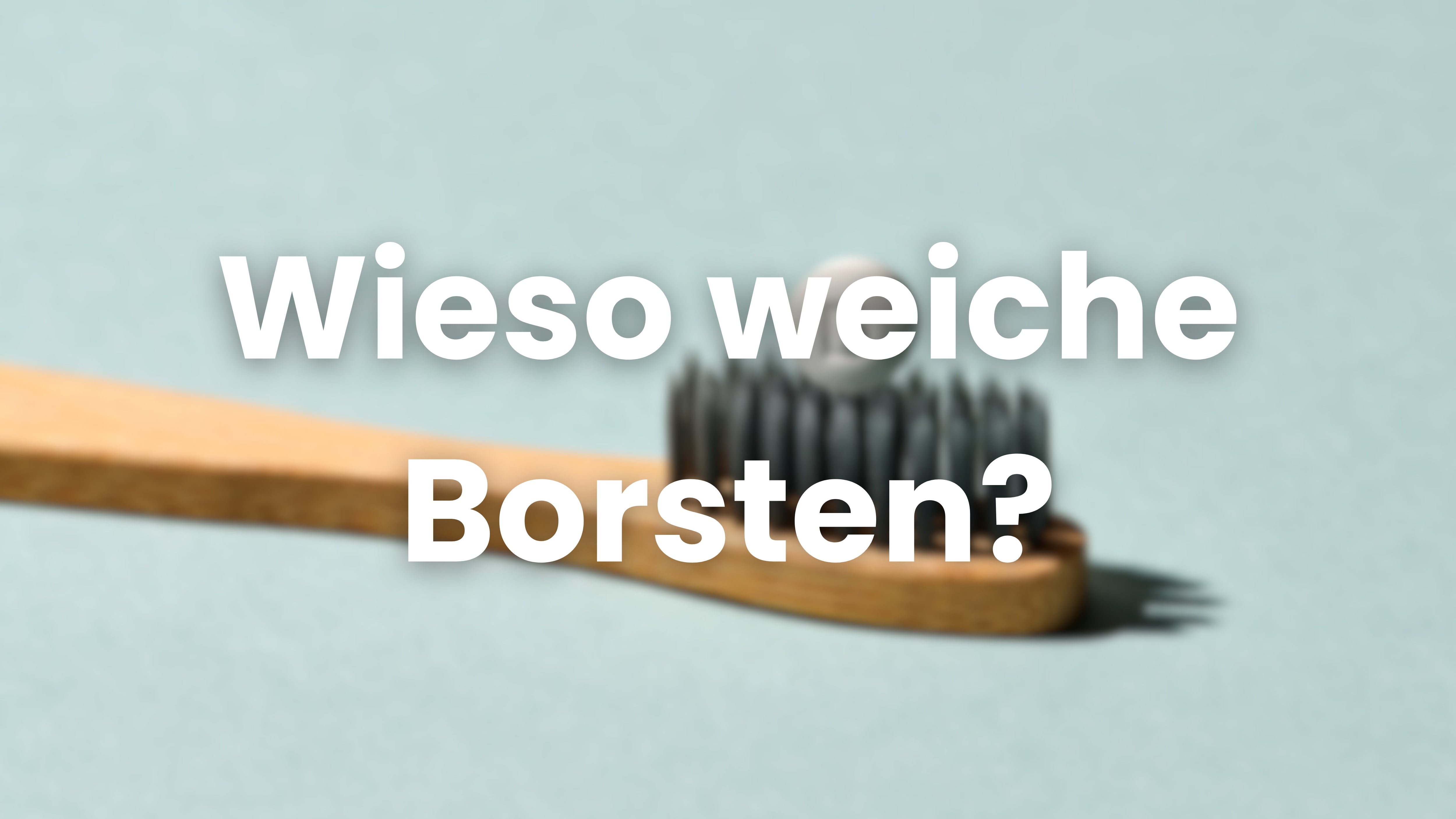 Video laden: Wieso lieber weiche Borsten bei der Wahl der Zahnbürste auswählen? Der Erfinder der Zahnputztablette, Axel Kaiser von Denttabs, erklärt.